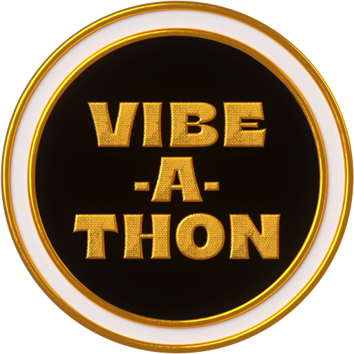 Vibe-a-thon